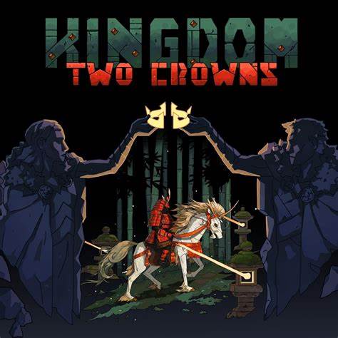Kingdom two crowns