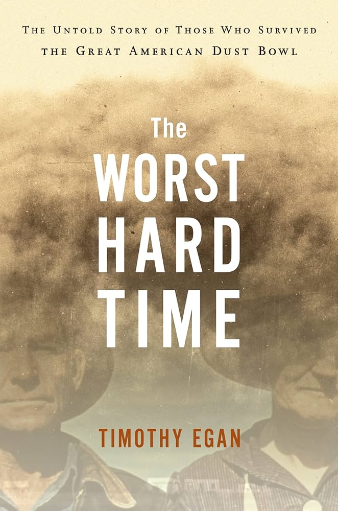 Book cover of The Worst Hard Time